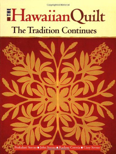 Hawaiian Quilt: The Tradition Continues book